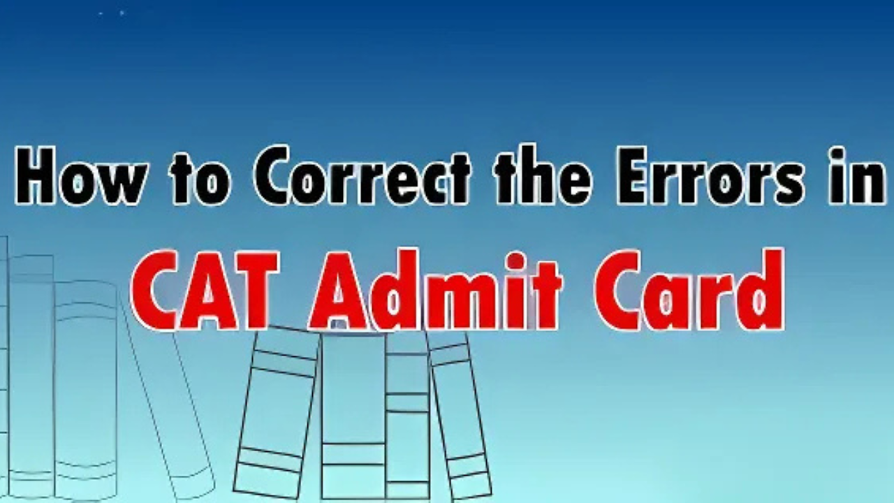 Admit Card Errors