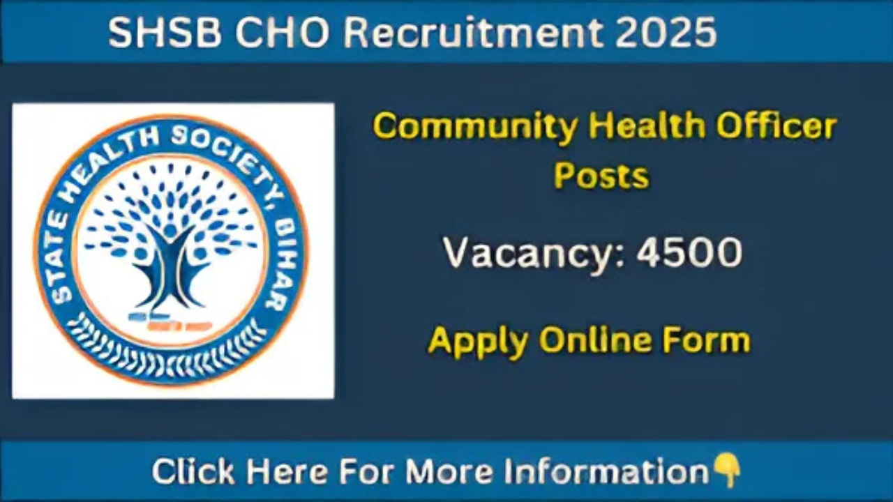 Bihar SHSB CHO Online Form 2025