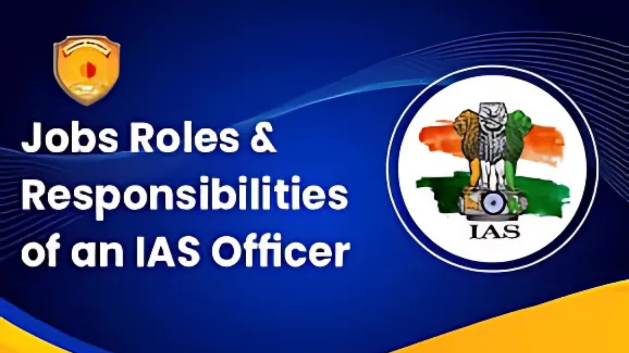 Life of an IAS Officer